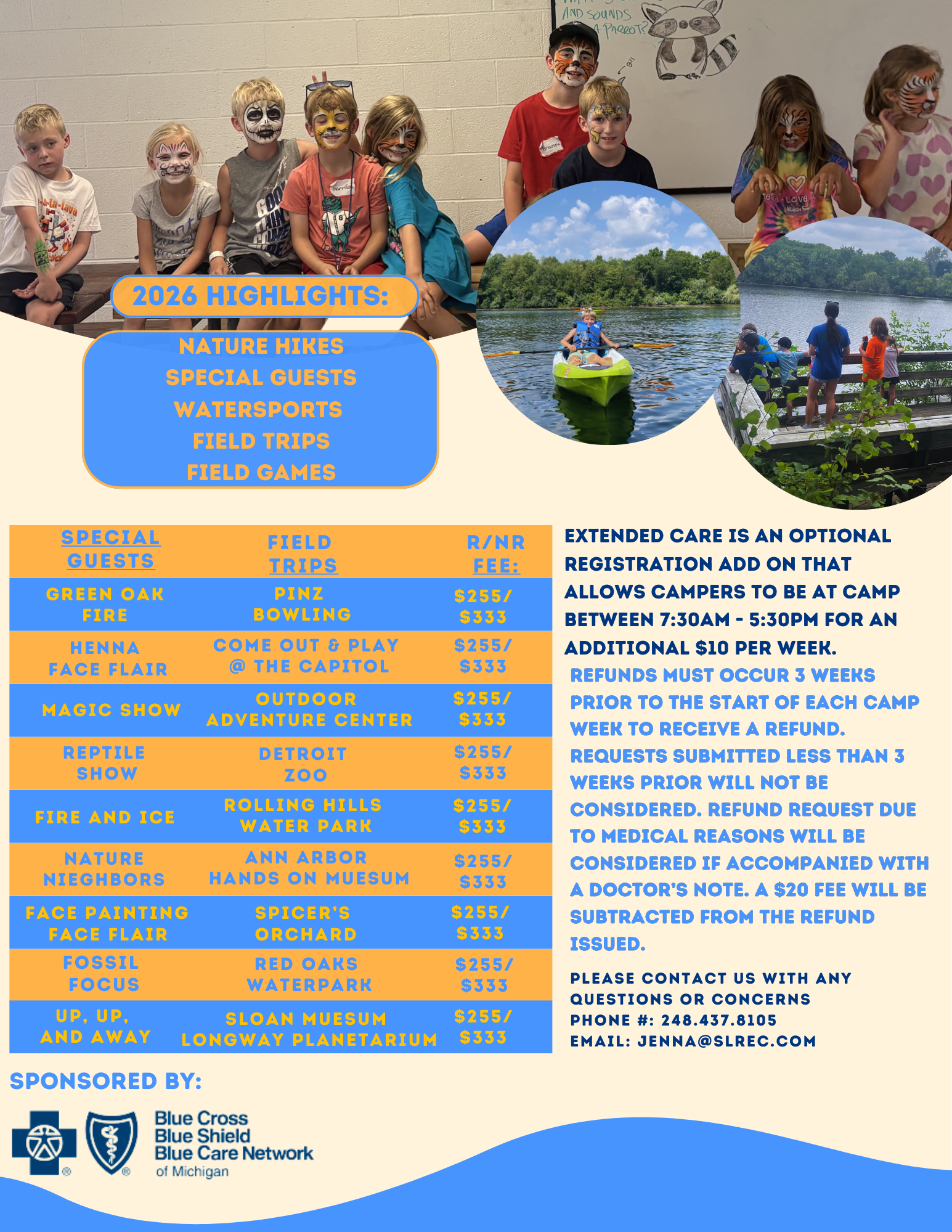Summer camp highlights: nature hikes, watersports, field trips.